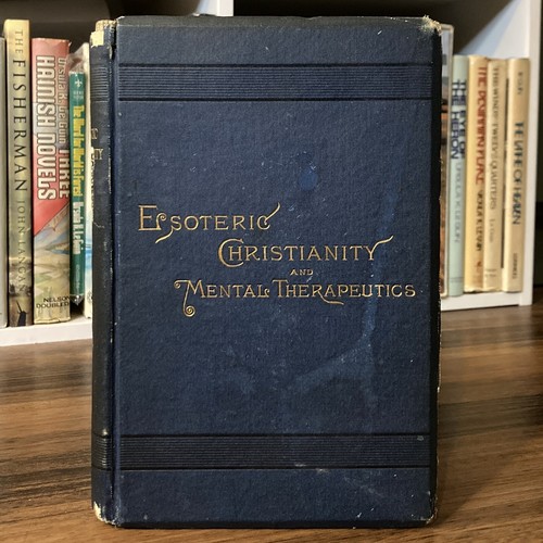 Esoteric christianity mental - &,